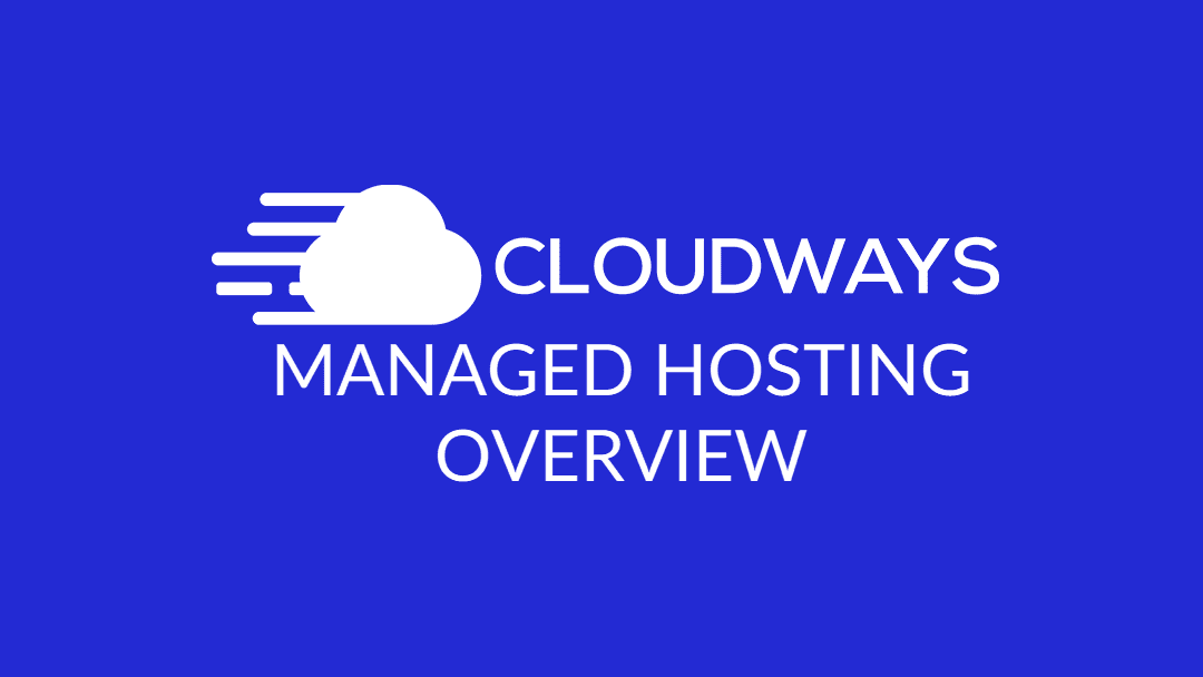 Cloudways Managed Hosting 2024